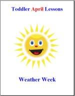 Toddler Lesson Plans for April – Week 1 – Weather Theme